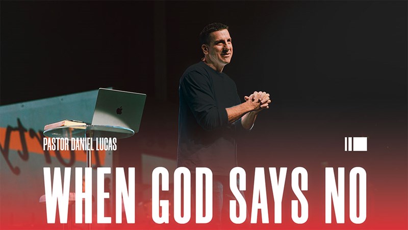 When God Says No