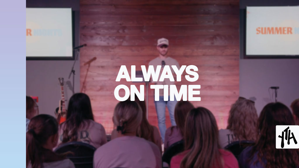 Always On Time