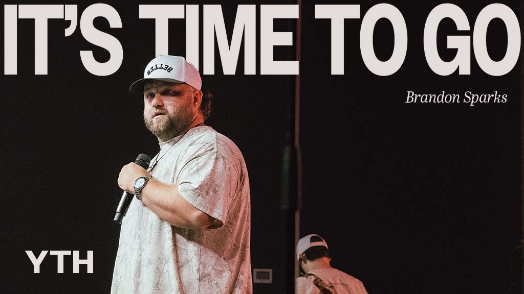 It's Time To Go