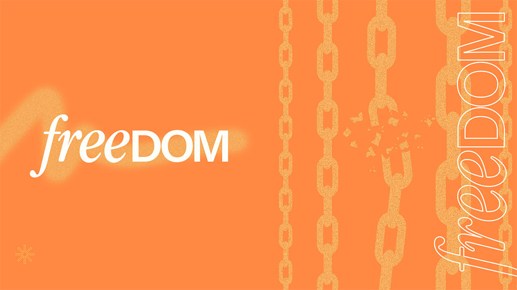 Freedom