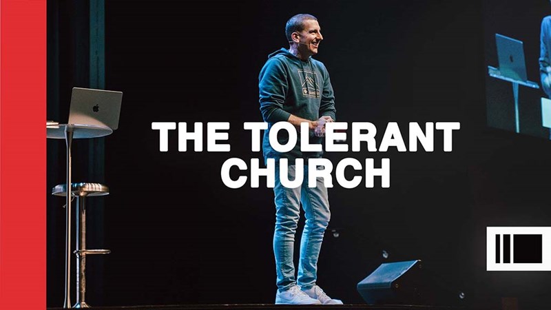 The Tolerant Church