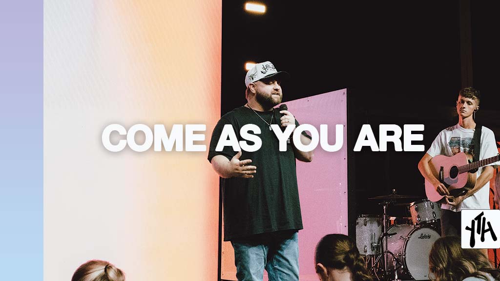 Come As You Are