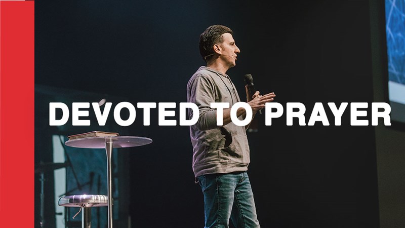 Devoted To Prayer