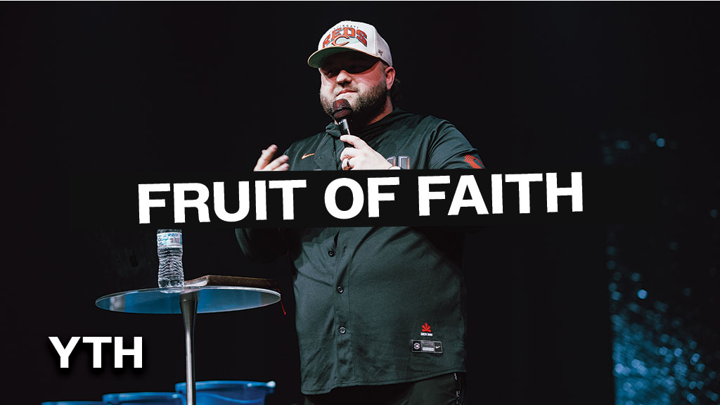 Fruit of Faith