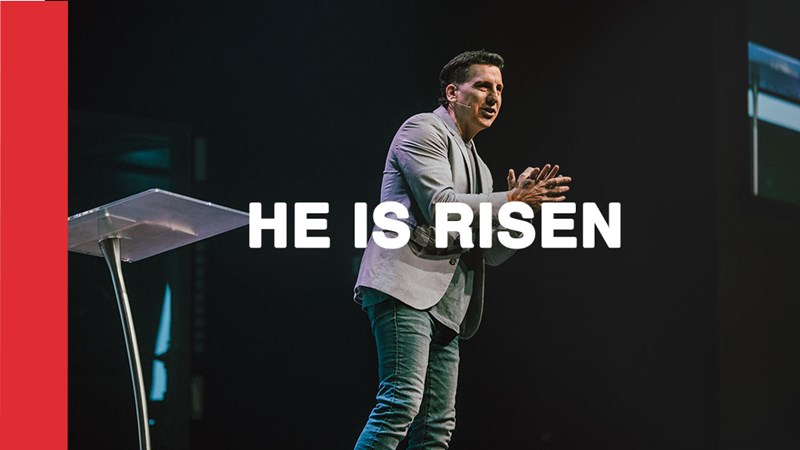 He Is Risen