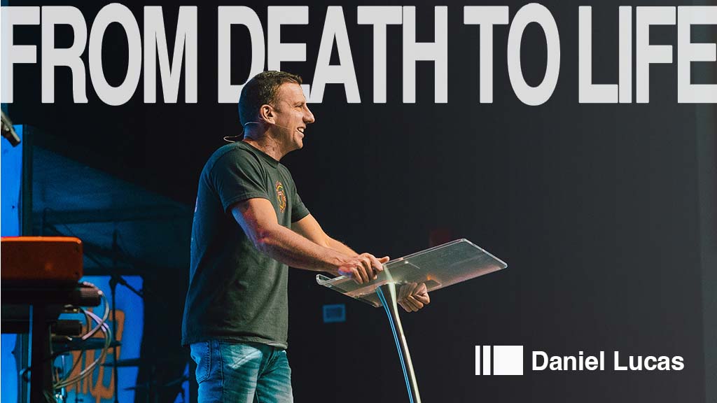 From Death To Life