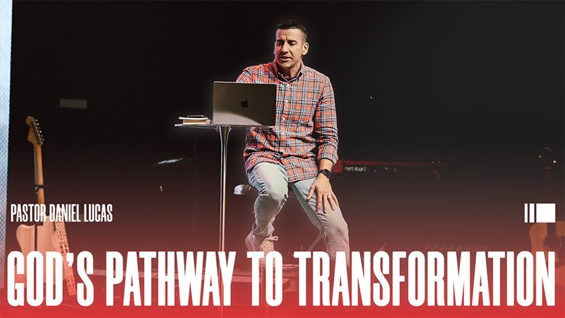 God's Pathway To Transformation