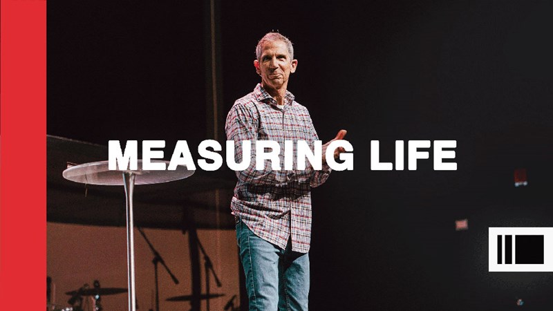 Measuring Life